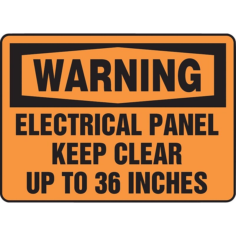Accuform Safety Sign, WARNING ELECTRICAL PANEL KEEP CLEAR UP TO 36 INCHES, 10