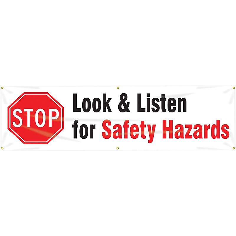 Accuform Motivational Banner, STOP LOOK & LISTEN FOR SAFETY HAZARDS, 28"x8', Reinforced Vinyl (MBR863) image 1