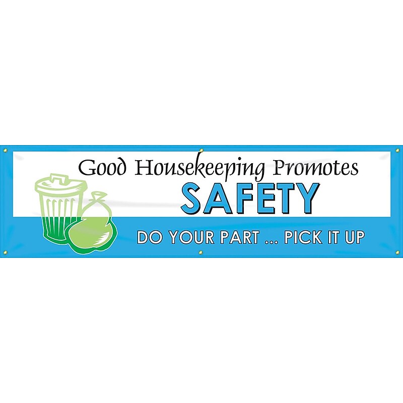 Accuform Motivational Banner, GOOD HOUSEKEEPING PROMOTES SAFETY, 28"x8', Reinforced Vinyl (MBR981) image 1