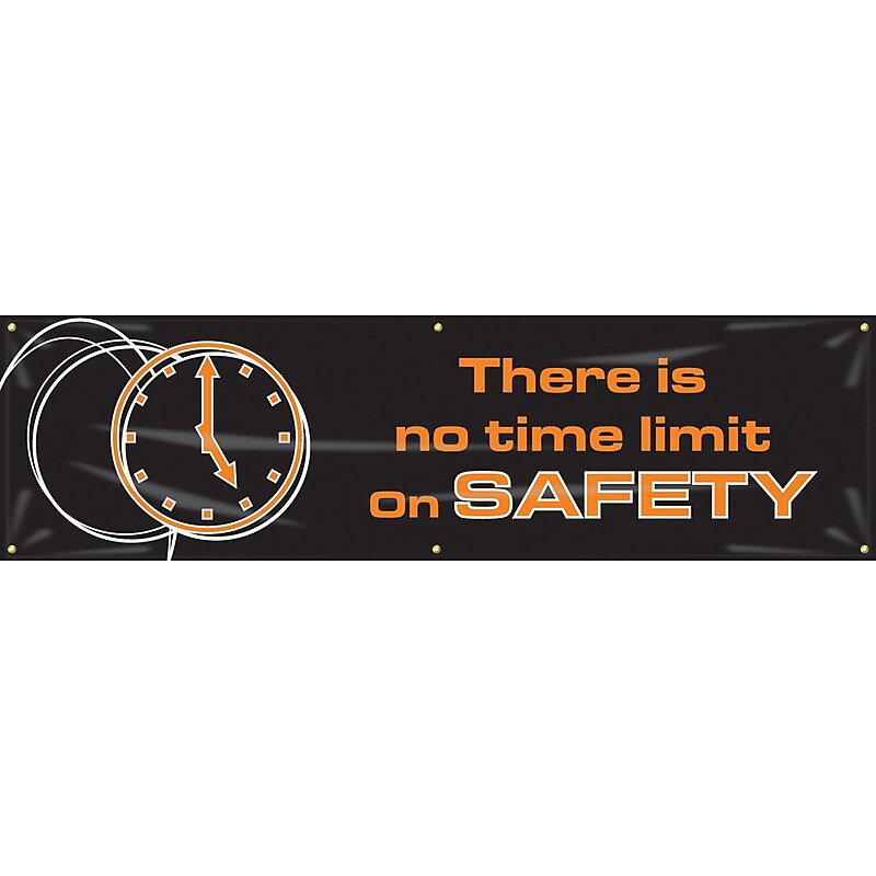 Accuform Motivational Banner, THERE IS NO TIME LIMIT ON SAFETY, 28"x8', Reinforced Vinyl (MBR973) image 1