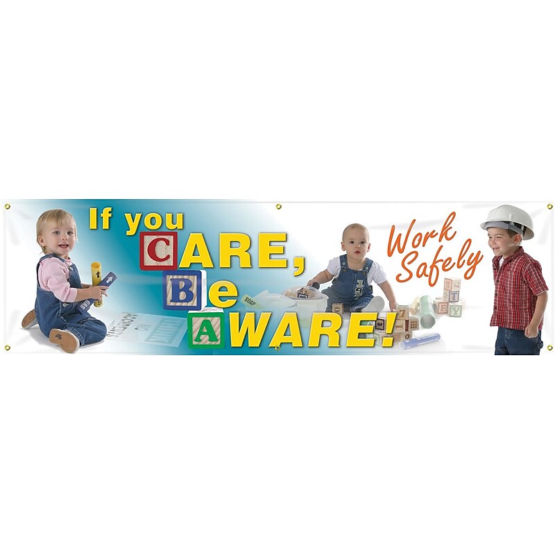 Accuform Motivational Banner, IF YOU CARE, BE AWARE! WORK SAFELY, 28"x8', Reinforced Vinyl (MBR810) image 1