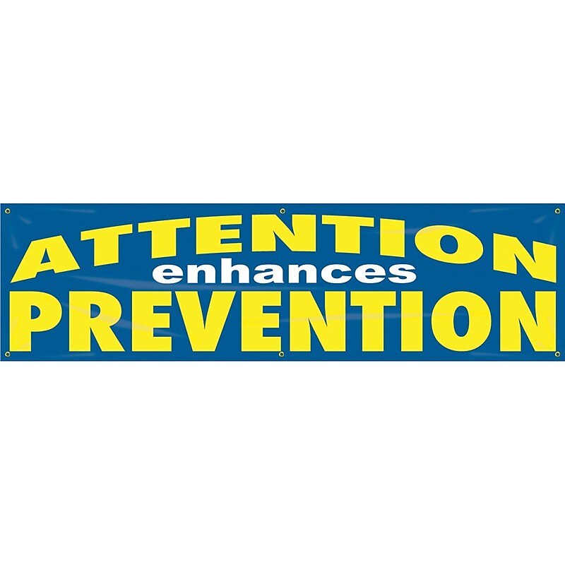 Accuform Motivational Safety Banner, ATTENTION ENHANCES PREVENTION, 28"x8', Reinforced Vinyl (MBR800) image 1