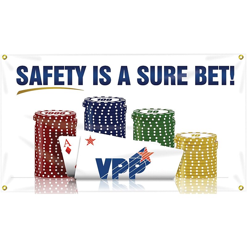 Accuform Motivational VPP Safety Banner, SAFETY IS A SURE BET!, 28" x 4', Reinforced Vinyl (MBR477) image 1