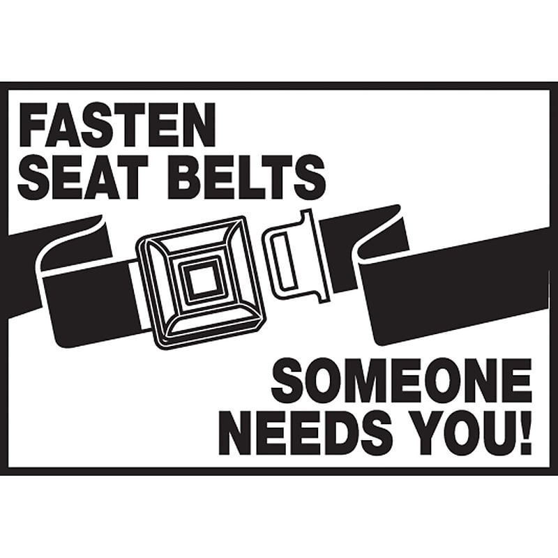 Accuform Safety Label, FASTEN SEAT BELTS SOMEONE NEEDS YOU!, 3 1/2" x 5", Adhesive Vinyl, 5/Pack (LVHR510VSP) image 1