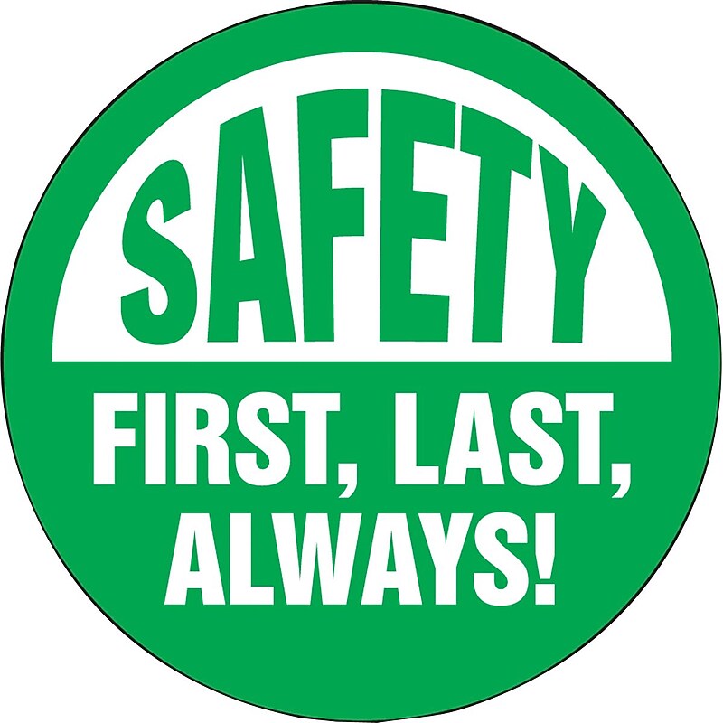 Accuform Hard Hat/Helmet Decal, SAFETY FIRST, LAST, ALWAYS!, 2 1/4", Adhesive Vinyl, 10/Pack (LHTL122) image 1