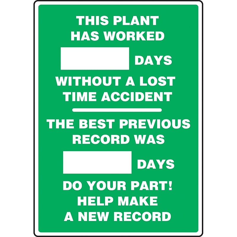 Accuform Write-A-Day Scoreboard, PLANT WORKED # DAYS W/OUT LOST TIME ACCIDENT 20"x14" Plastic (MSR126PL) image 1