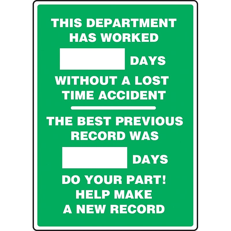 Accuform Write-A-Day Scoreboard, DEPT WORKED # DAYS W/OUT LOST TIME ACCIDENT 20"x14" Aluminum (MSR124AL) image 1