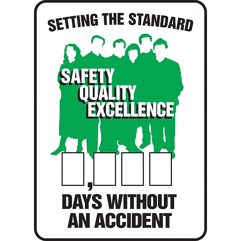 Accuform Write-A-Day; STAND. SAFETY QUALITY EXCELLENCE # Days W/OUT ACCIDENT, 20"x14" Plastic (MSR137PL) image 1