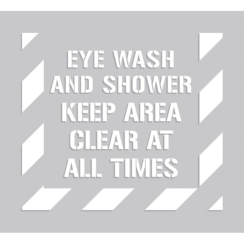 Accuform Floor Stencil, EYE WASH & SHOWER KEEP AREA CLEAR AT ALL TIMES, 44"x40", Plastic (PMS321) image 1