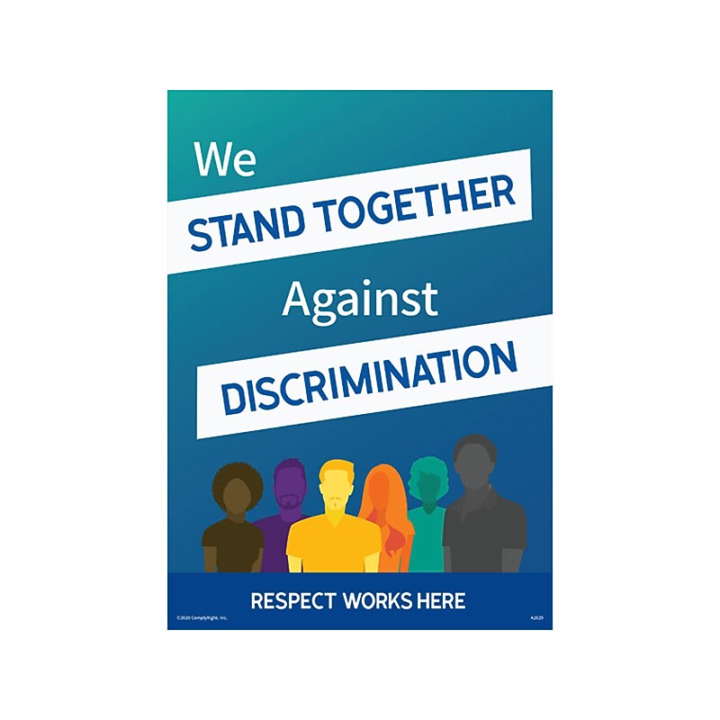 ComplyRight Respect Works Here We Stand Together Against Discrimination (A2029PK1) image 1
