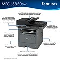Brother MFC-L5850DW Monochrome Laser Printer All-In-One with Wireless, Network Ready and USB