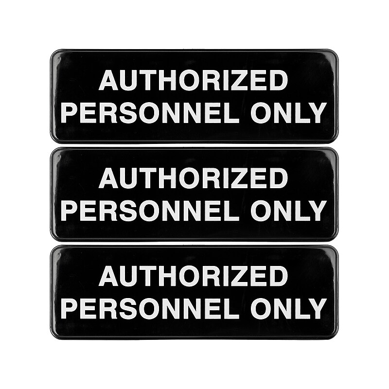 Excello Global Products Authorized Personnel Only Indoor/Outdoor Wall Sign, 9" x 3", Black/White, 3/Pack (EGP-HD-0262-S) image 1