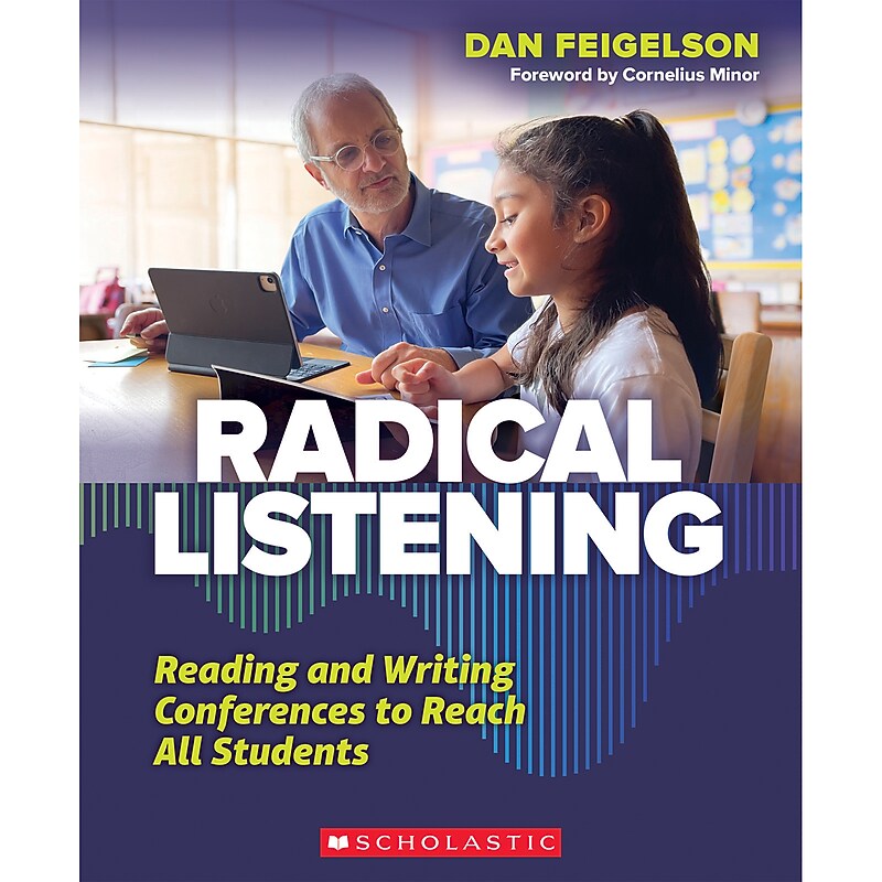Radical Listening: Reading and Writing Conferences to Reach All Students image 1