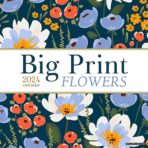 2024 Willow Creek Big Print Large Grid Flowers 12" x 12" Monthly Wall  Calendar, Multicolor (32473) | Staples