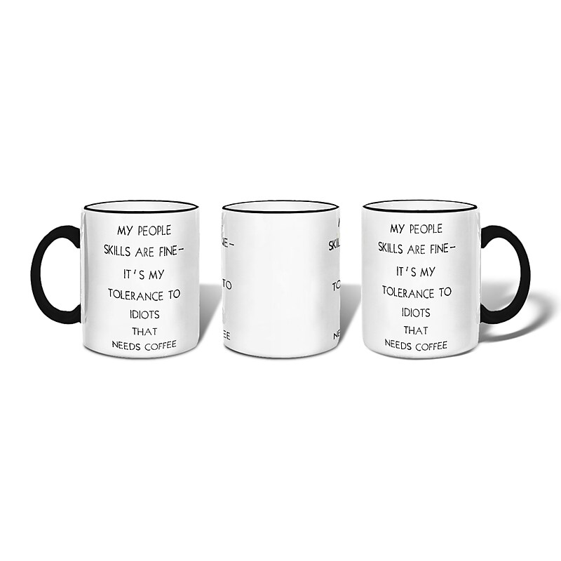 Retrospect Group "My People Skills are Fine-It's My Tolerance…" Ceramic Coffee Mug, 11 oz., White/Black (MUG069) image 1