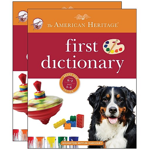 American Heritage® First Dictionary by Editors of the American Heritage