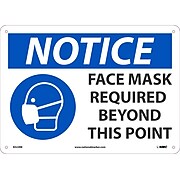 National Marker Wall Sign, "Notice: Face Mask Required Beyond This Point," Plastic, 10" x 14", Blue/White (N523RB)