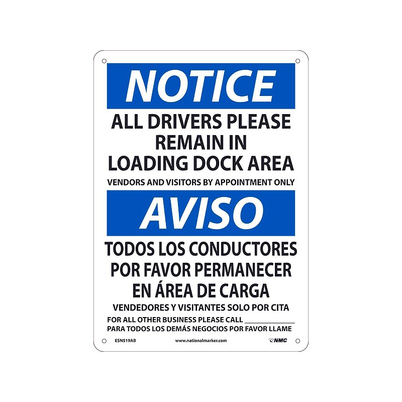 National Marker Wall Sign, "Notice: All Drivers Please Remain in Loading Dock Area," Plastic, 14" x 10", White/Blue (ESN519RB) image 1