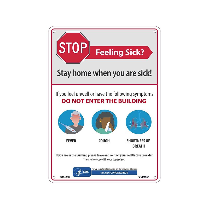National Marker Wall Sign, "Stop - Feeling Sick?," Plastic, 14" x 10", White/Red (M0142RB) image 1