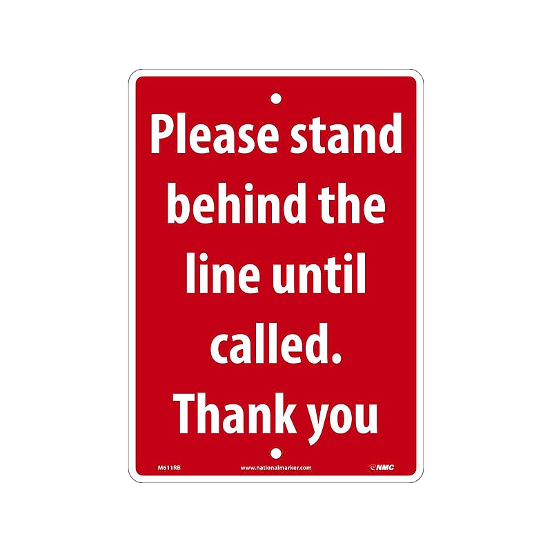 National Marker Wall Sign, "Please Stand Behind the Line Until Called. Thank You," Plastic, 14" x 10", Red (M611RB) image 1