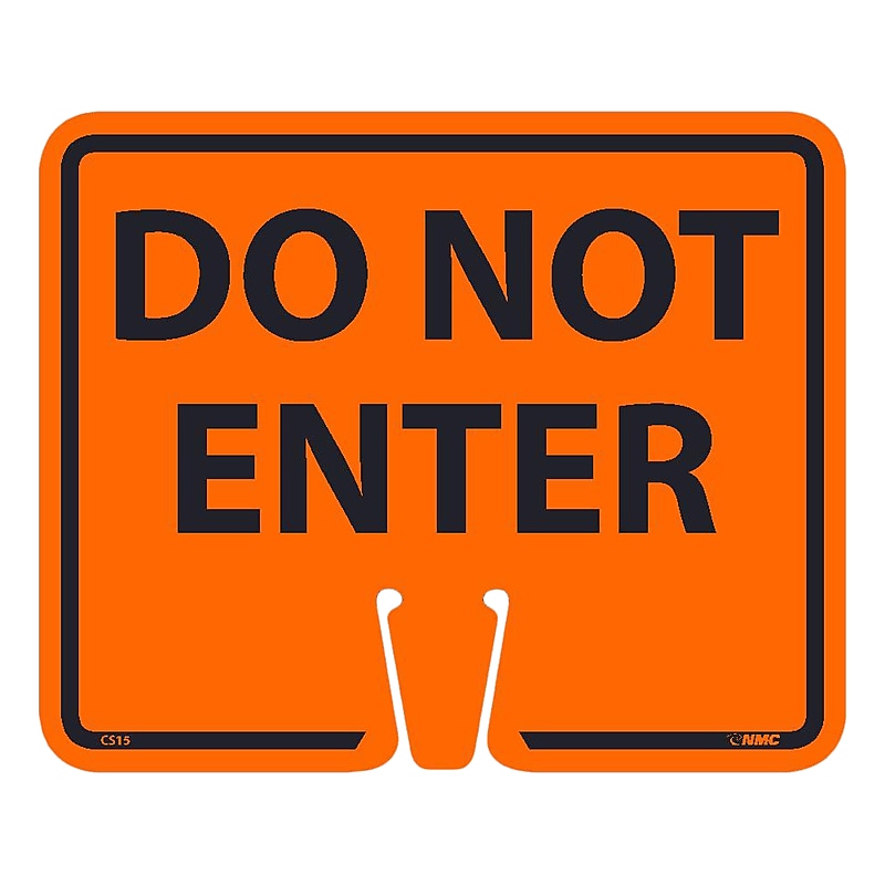 National Marker Cone Top, "Do Not Enter," 10.38" x 12.63", Orange (CS15) image 1
