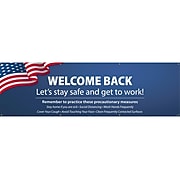 National Marker Vinyl Banner, "Welcome Back. Let's Stay Safe and Get to Work," 36" x 120", Blue/White/Red (BT69)
