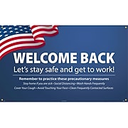 National Marker Vinyl Banner, "Welcome Back. Let's Stay Safe and Get to Work," 36" x 60", Blue/White/Red (BT569)