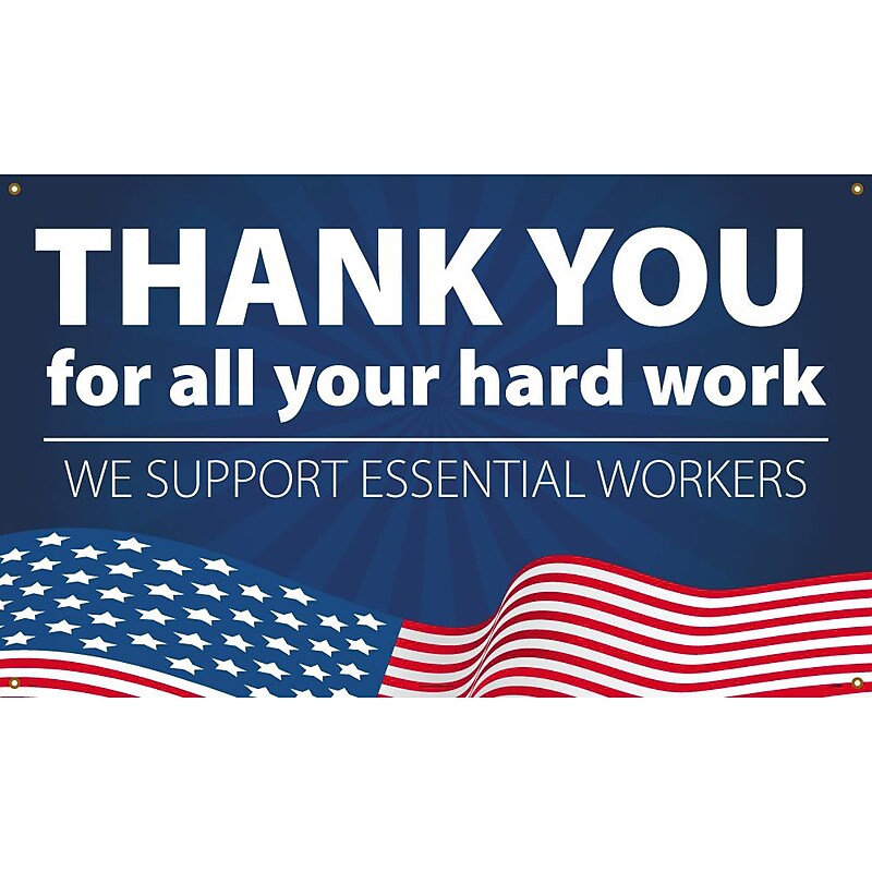 National Marker Vinyl Banner, "Thank You for All Your Hard Work. We Support Essential Workers," 36" x 60", Blue (BT563) image 1